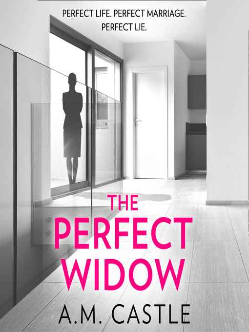 Title details for The Perfect Widow by A.M. Castle - Wait list